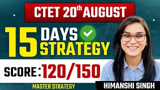 How to Crack CTET 2023 in 15 Days by Himanshi Singh  Marathon Class Announcement [upl. by Enitsuga]