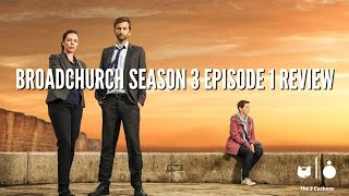 Broadchurch Season 3 Episode 1 Review [upl. by Auqinehs]