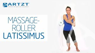 ARTZT vitality MassageRoller  Seitlicher Rücken  Latissimus [upl. by Sitoel]