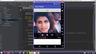 58 Priya Prakash Varrier Video  How to play video in Android Studio Tutorial  UrduHindi [upl. by Lubbock]