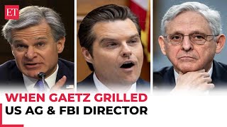 When Matt Gaetz grilled FBI director Wray and US Attorney General Garland at Congress hearing [upl. by Yelrahc]