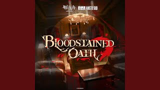 Bloodstained Oath [upl. by Attenor]