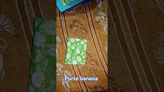 पर्स बनाना purse bananashort videoviral videofashion [upl. by Goldsworthy740]