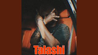 TALASHI [upl. by Yticilef]