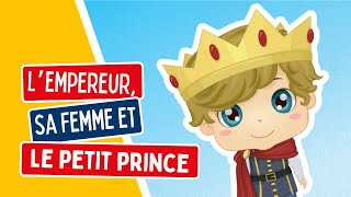 Lempereur sa femme et le petit prince 🌟👑🎵🎄 Comptines et chansons par Les Mômeries [upl. by Hilliard916]