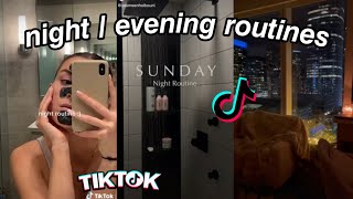 Night  Evening Routines  Aesthetic TikTok Compilation [upl. by Samara]