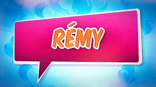 Joyeux anniversaire Rémy [upl. by Pearla]