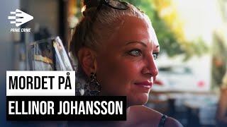 MORDET PÅ ELLINOR JOHANSSON  STRÖPS IHJÄL I SIN SÄNG PÅ LIDINGÖ  HELA RÄTTEGÅNGEN [upl. by Ethelind696]