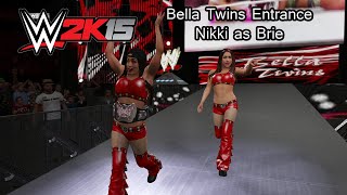 WWE 2K15 PS4 Bella Twins Entrance Nikki As Brie [upl. by Dailey]