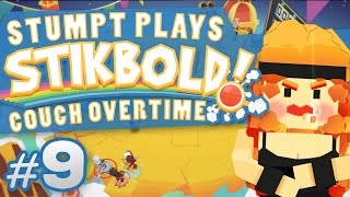 Stikbold  9  Couch Overtime Update [upl. by Reibaj]