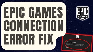 How To Fix Epic Games Connection Error Updated 2024 [upl. by Neelrad]