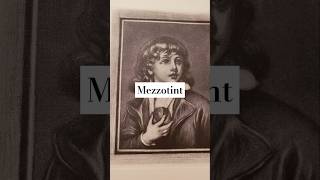 What is Mezzotint [upl. by Aiblis848]