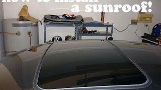 How to install a sunroof to a car [upl. by Akired]