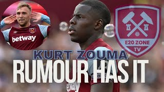 Rumour Has It 🗨 Kurt Zouma Is Heading To Middle East 🇦🇪 Could Jarrod Bowen Be West Ham Next Captain💯 [upl. by Odranreb]