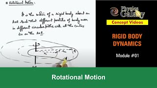 Class 11 Physics  Rigid Body Dynamics  1 Rotational Motion  For JEE amp NEET [upl. by Eladnek179]