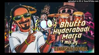 Bhutto Hyderabad marfa this song mix by djharshadoffical [upl. by Bible250]