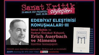 Edebiyat Eleştirisi Konuşmaları 3 Erich Auerbach ve Mimesis [upl. by Haduj]