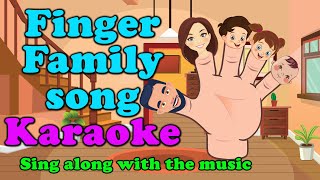 finger family song karaoke  finger family karaoke  finger family karaoke with lyrics [upl. by Arimaj]