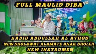 FULL MAULID DIBA HABIB ABDULLAH AL ATHOS DI MASJID AL HUSNASHOLAWAT TERBARU KAPENG TELUH ASEH [upl. by Einittirb]