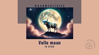 Volle Maan in Stier  maanmeditatie [upl. by Eeb]