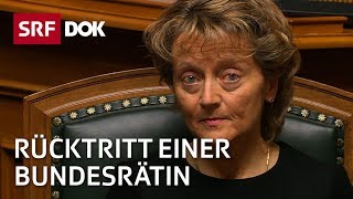 Der Rücktritt einer Bundesrätin – Die Ära WidmerSchlumpf  Doku  SRF Dok [upl. by Almeda]