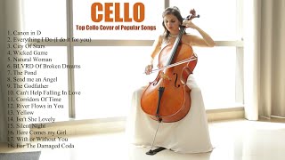 Top Cello Covers of Popular Songs 2019  Best Instrumental Cello Covers All Time by Vesislava [upl. by Ysiad]