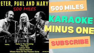 500 MILES  KARAOKE  MINUS ONE  Arman KTV [upl. by Wernick]