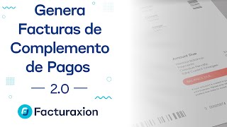 Taller Genera Facturas de Complemento de Pagos versión 20 [upl. by Valente]