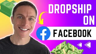 How to Dropship on Facebook Marketplace FOR FREE [upl. by Sokim]