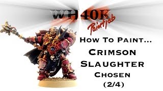 How to paint a Crimson Slaughter Chosen  24  WH40K Paint Job [upl. by Lucania267]