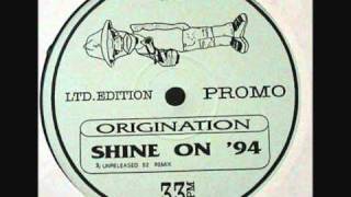 Origination  Shine On 94 Dub Version [upl. by Atinaej]