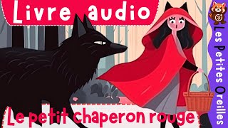 LE PETIT CHAPERON ROUGE  CONTE RACONTÉ POUR ENFANTS  CONTE DE GRIMM  CONTE POPULAIRE AUDIO  🐺👵🎙️ [upl. by Fari596]