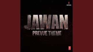 Jawan Prevue Theme [upl. by Drake]