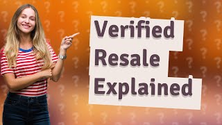 Why does Ticketmaster say verified resale [upl. by Trish]