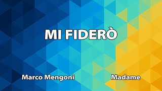 Marco Mengoni  Mi fiderò feat Madame TESTO [upl. by Nnanerak]