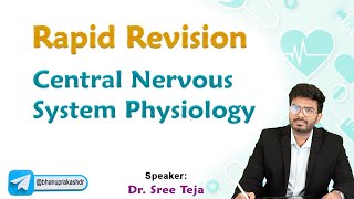 Central Nervous System Physiology Rapid Revision 🧠🧠🧠 [upl. by Anhoj]