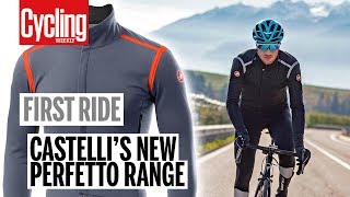 Castelli Perfetto  First Ride  Cycling Weekly [upl. by Rrats]