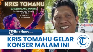 Kris Tomahu Finalis X Factor Indonesia Akan Gelar Konser di Lapangan Kota Baru Maumere [upl. by Rramal]