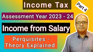 Income Tax I Assessment Year 202324 I Perquisites I Theory Explained I Part 4 I Hasham Ali Khan I [upl. by Airasor]