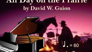 All Day on the Prairie by Guion Piano Accompaniment [upl. by Dannon196]