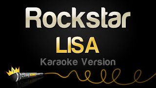 LISA  Rockstar Karaoke Version [upl. by Haeluj]