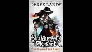 The Dying of the Light Book 9 Skulduggery Pleasant Derek Landy  Part 1 [upl. by Arte]