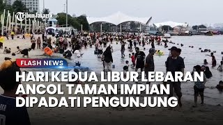 Pengunjung Padati Kawasan Pantai Ancol di Hari Kedua Lebaran [upl. by Nnaeel]