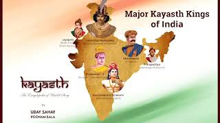 Kayasth Major Kings in India Uday Sahay narrates from Kayasth Encyclopedia [upl. by Seana]