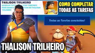 COMO COMPLETAR TODAS AS MISSÕES TAREFAS THALISON TRILHEIRO PACOTE EXPLORAÇÃO REAL Fortnite [upl. by Federica]