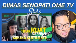 DIMAS SENOPATI OME TV PART 5  GK INTL REACTION  LIVE [upl. by Elwood]