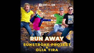 Sunstroke project x Olia Tira  Run AwayInstrumental [upl. by Denyse]