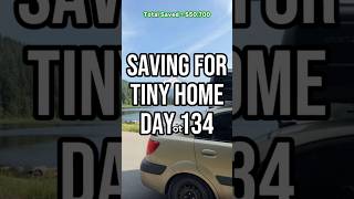 Day 134 saving 60k in 6 months to build tiny home [upl. by Letnohc]