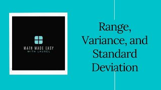 Measures of Dispersion  Range Variance and Standard Deviation [upl. by Ardnama]