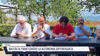 20240722 PISTOIA  RACCOLTA FIRME CONTRO LA AUTONOMIA DIFFERENZIATA [upl. by Noonberg]